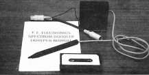The Spectrum Doodler from F E Electronics was a black plastic expansion box which came with a black light pen, cassette, and instruction manual.